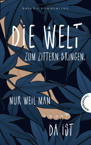 Brinx/Kömmerling: Die Welt zum Zittern bringen, nur weil man da ist