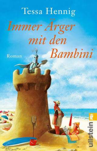 Tessa Hennig: Immer Ärger mit den Bambini