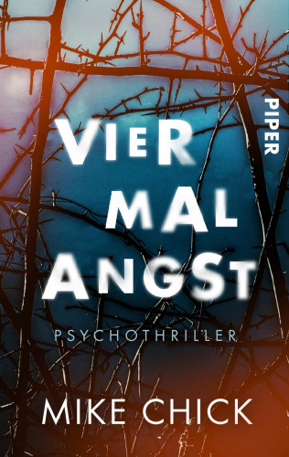 Mike Chick: Vier mal Angst