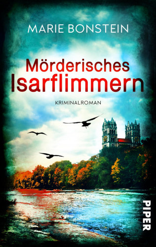 Marie Bonstein: Mörderisches Isarflimmern