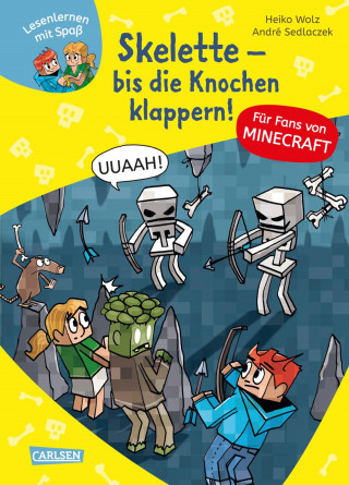 Heiko Wolz: Minecraft 7: Skelette – bis die Knochen klappern!
