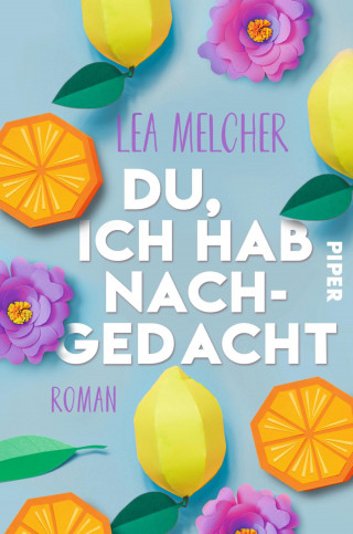 Lea Melcher: Du, ich hab nachgedacht