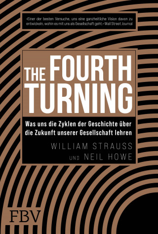 Neil Howe, William Strauss: The Fourth Turning