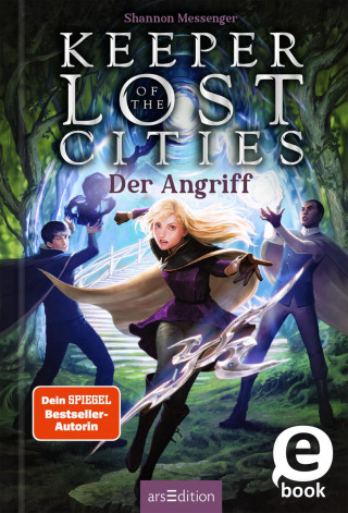 Shannon Messenger: Keeper of the Lost Cities – Der Angriff