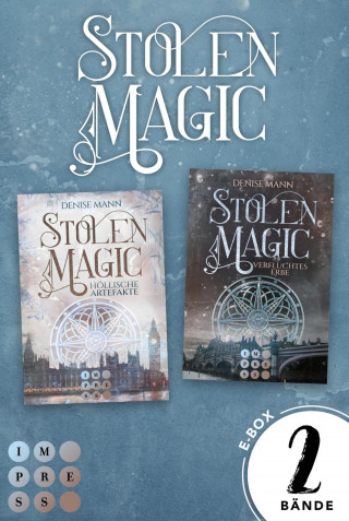 Denise Mann: Stolen Magic: Sammelband der romantischen Urban-Fantasy-Serie