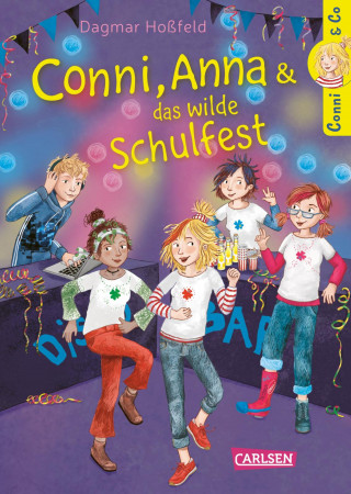 Dagmar Hoßfeld: Conni & Co 4: Conni, Anna und das wilde Schulfest