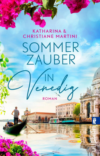 Christiane Martini, Katharina Martini: Sommerzauber in Venedig