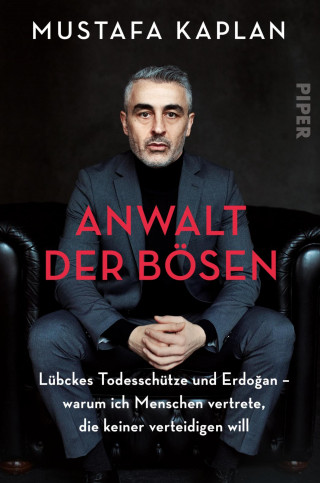 Mustafa Kaplan: Anwalt der Bösen