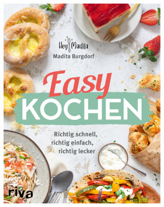 Madita Burgdorf: Easy kochen