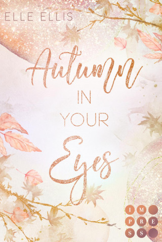 Elle Ellis: Autumn In Your Eyes (Cosy Island 1)