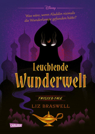 Walt Disney: Disney. Twisted Tales: Leuchtende Wunderwelt (Aladdin)