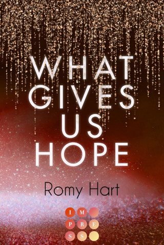 Romy Hart: What Gives Us Hope (Glitter Love 3)