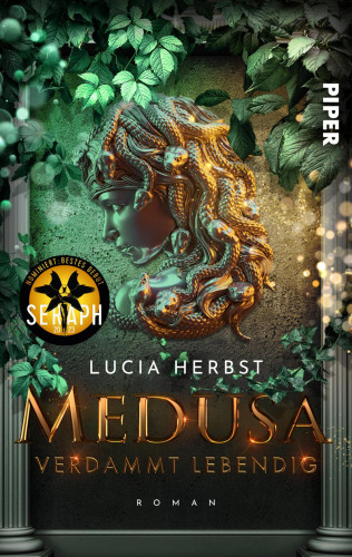 Lucia Herbst: Medusa: Verdammt lebendig