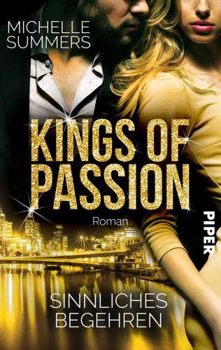 Michelle Summers: Kings of Passion - Sinnliches Begehren