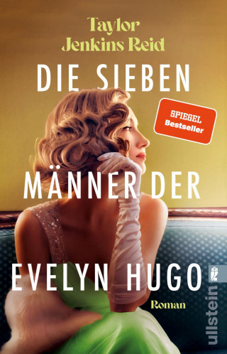 Taylor Jenkins Reid: Die sieben Männer der Evelyn Hugo