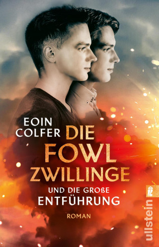 Eoin Colfer: Die Fowl-Zwillinge und die große Entführung