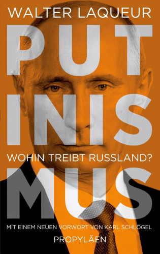 Walter Laqueur: Putinismus