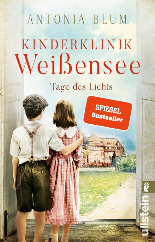 Antonia Blum: Kinderklinik Weißensee – Tage des Lichts