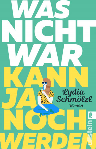 Lydia Schmölzl: Was nicht war, kann ja noch werden