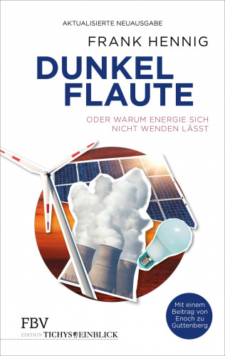 Frank Hennig: Dunkelflaute