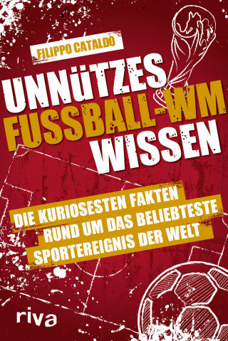 Filippo Cataldo: Unnützes Fußball-WM-Wissen