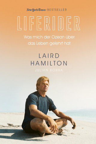 Laird Hamilton: Liferider