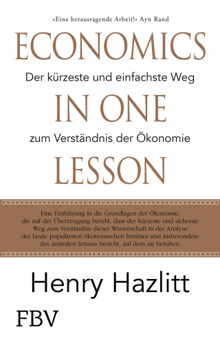 Henry Hazlitt: Economics in one Lesson
