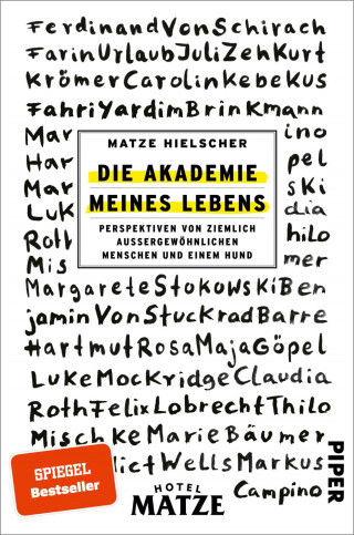 Matze Hielscher: Die Akademie meines Lebens