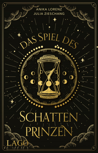 Julia Zieschang, Anika Lorenz: Das Spiel des Schattenprinzen