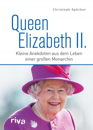 Christoph Spöcker: Queen Elizabeth II.