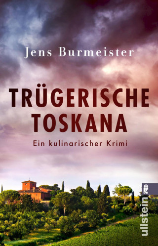 Jens Burmeister: Trügerische Toskana