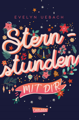 Evelyn Uebach: Sternstunden mit dir