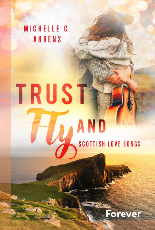 Michelle C. Ahrens: Trust and Fly
