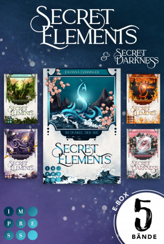 Johanna Danninger: Secret Elements: Band 1-4 plus Prequel-Roman der magischen Secret-Elements-Welt