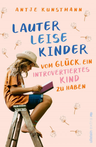 Antje Kunstmann: Lauter leise Kinder