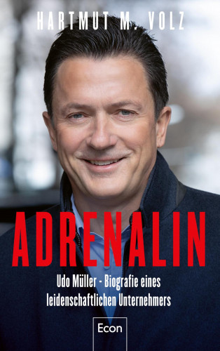 Hartmut M. Volz: Adrenalin