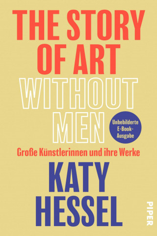 Katy Hessel: The Story of Art Without Men