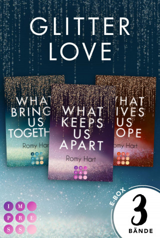Romy Hart: Glitter Love: Sammelband der romantischen New-Adult-Trilogie (Glitter Love)