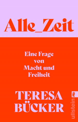 Teresa Bücker: Alle_Zeit