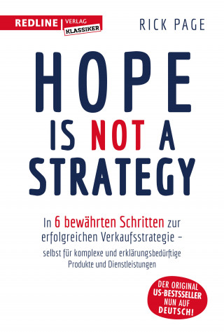 Rick Page: Hope is not a Strategy