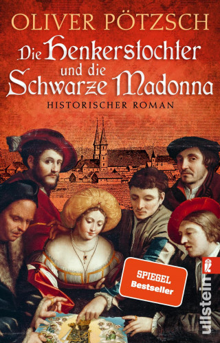 Oliver Pötzsch: Die Henkerstochter und die schwarze Madonna