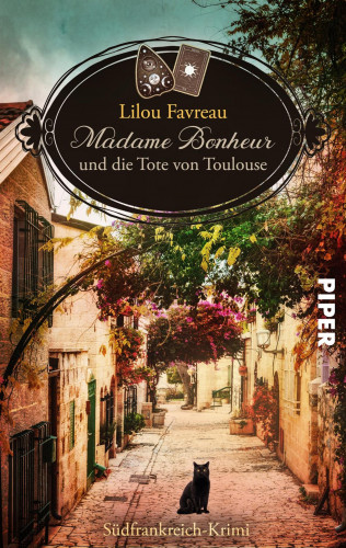 Lilou Favreau: Madame Bonheur und die Tote von Toulouse