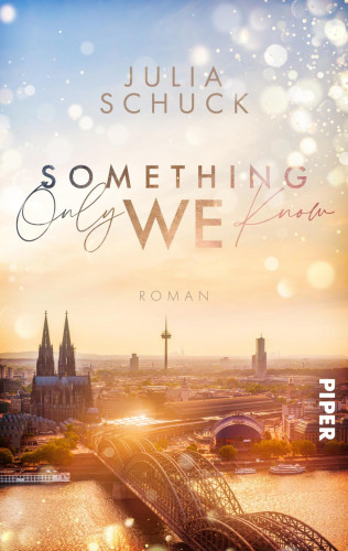 Julia Schuck: Something only we know