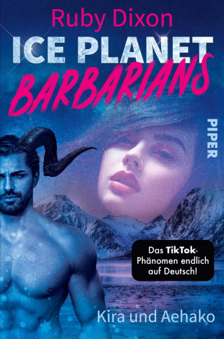Ruby Dixon: Ice Planet Barbarians – Kira und Aehako