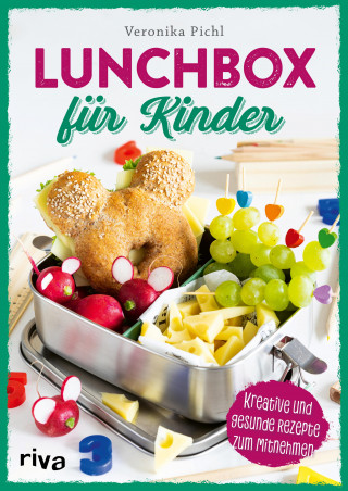 Veronika Pichl: Lunchbox für Kinder