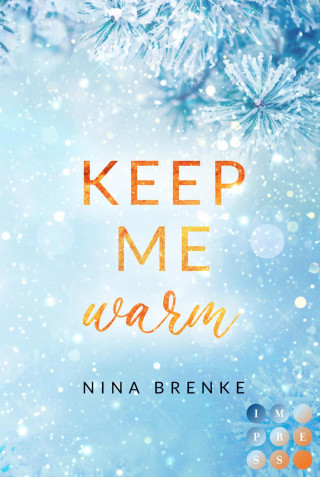 Nina Brenke: Keep Me Warm. Irish Hearts