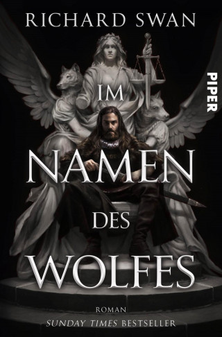 Richard Swan: Im Namen des Wolfes