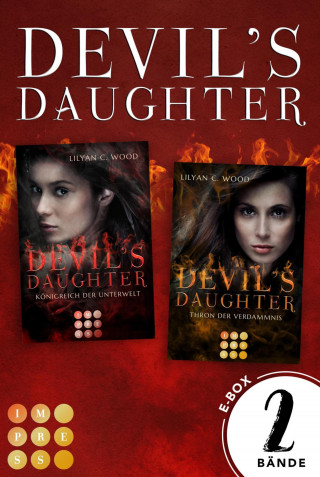 Lilyan C. Wood: Devil's Daughter: Sammelband der höllisch guten Royal Romantasy Dilogie