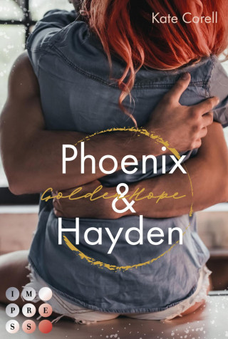Kate Corell: Golden Hope: Phoenix & Hayden (Virginia Kings 3)