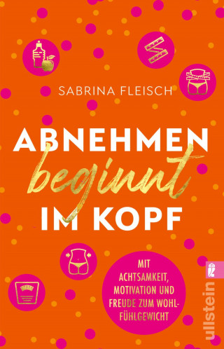 Sabrina Fleisch: Abnehmen beginnt im Kopf